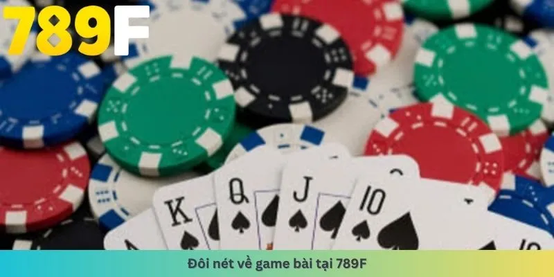 Đôi nét về game bài