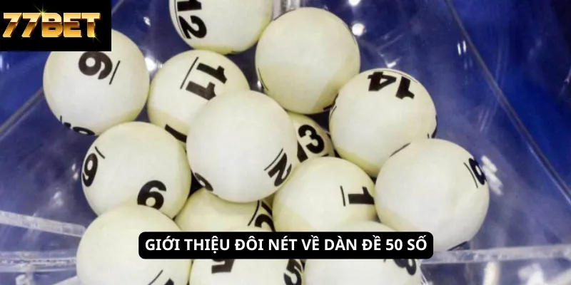 Giới thiệu đôi nét về dàn đề 50 số