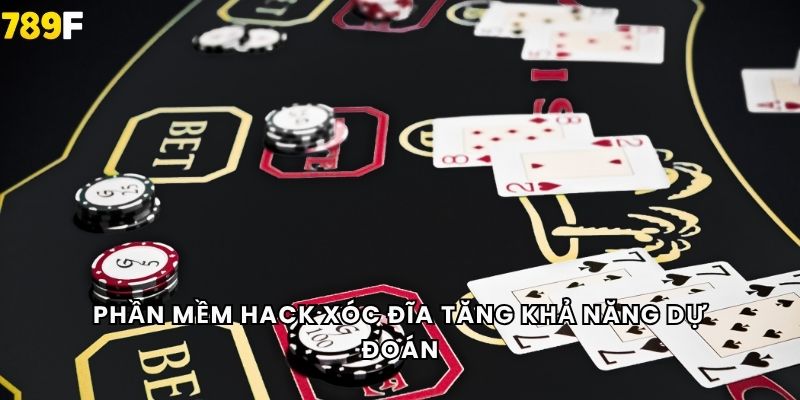Phần mềm hack xóc đĩa tăng khả năng dự đoán